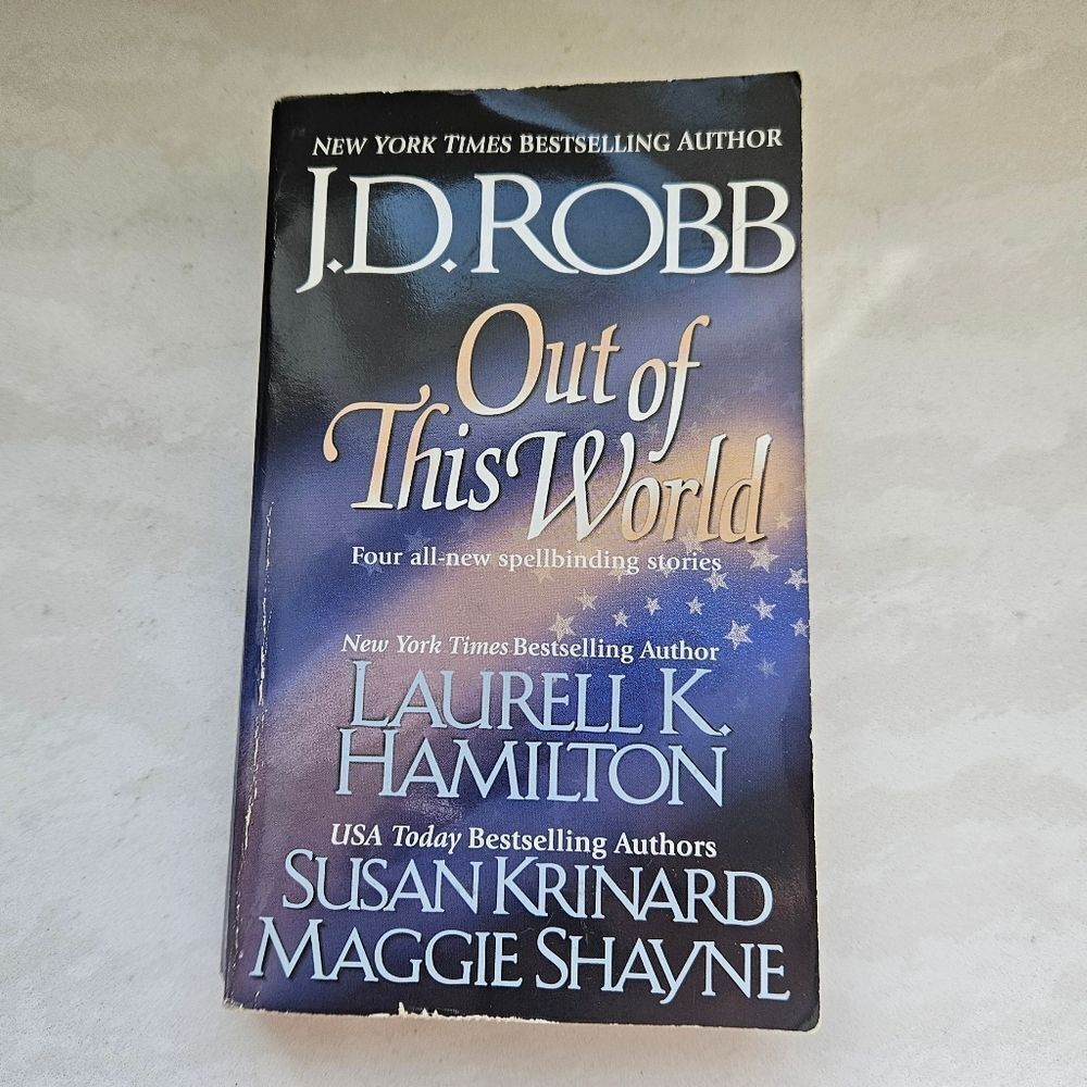 Out of This World By J.D. Robb Paperback Book